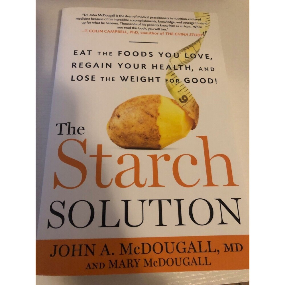 The Starch Solution John McDougal‎ MD paperback